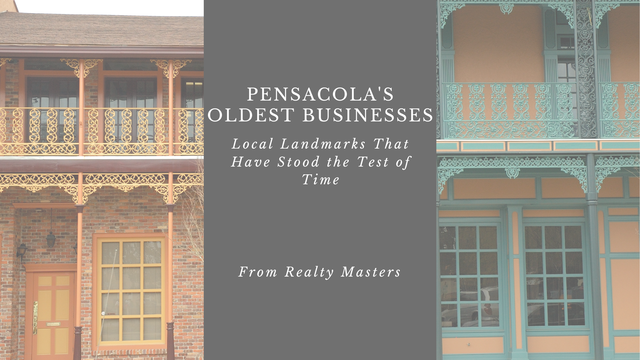 Pensacola’s Oldest Businesses